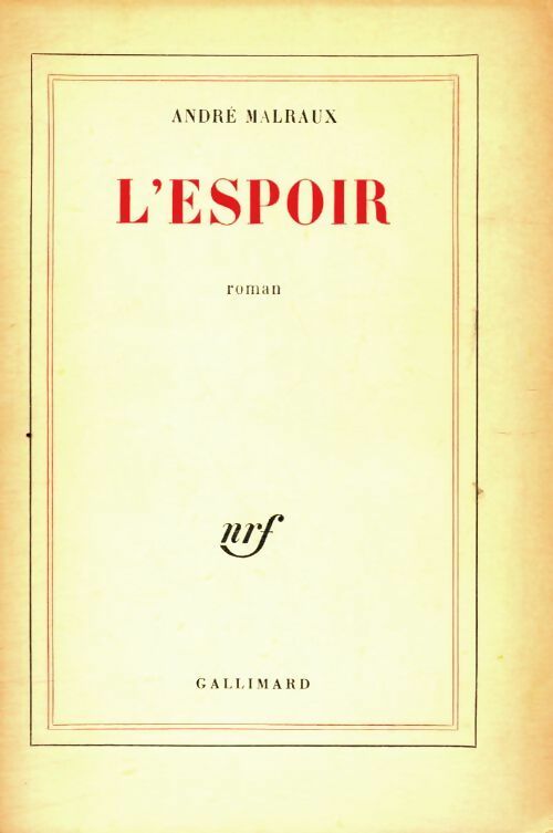 Livrenpoche : L'espoir - André Malraux - Livre