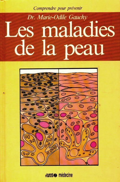 Livrenpoche : Les maladies de la peau - Marie-Odile Gauchy - Livre