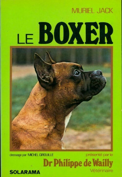 Livrenpoche : Le boxer - Muriel Jack - Livre