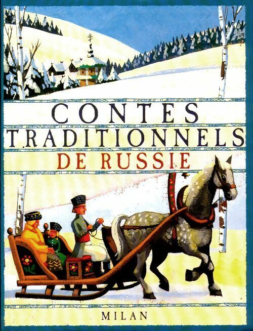 Contes traditionnels de Russie - Bertrand Solet -  Milan poche - Livre