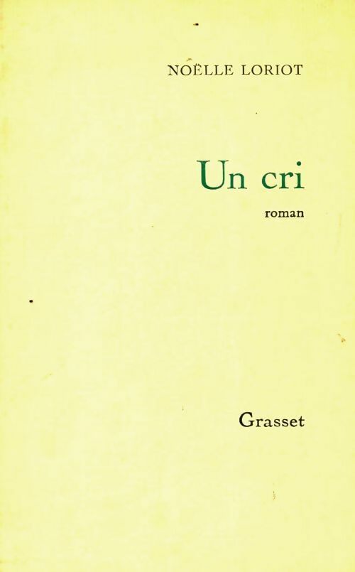 Livrenpoche : Un cri - Noëlle Loriot - Livre