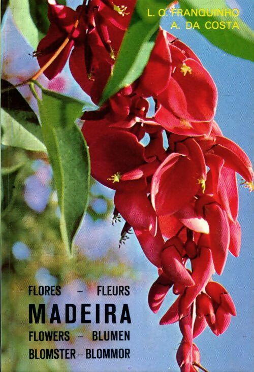 Livrenpoche : Plantes et fleurs Madeira - A Da Costa - Livre