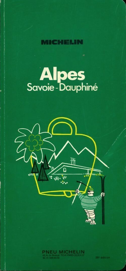 Livrenpoche : Alpes, Savoie, Dauphiné 1974 - Collectif - Livre