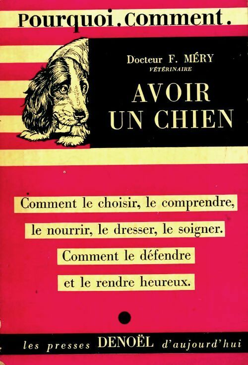 Livrenpoche : Avoir un chien - Fernand Méry - Livre