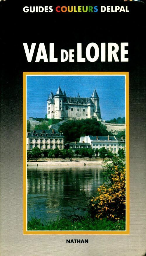 Livrenpoche : Le val de Loire - Collectif - Livre