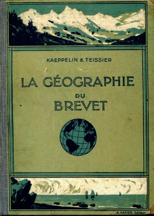 La géographie du brevet - Paul Kaeppelin -  Hatier GF - Livre