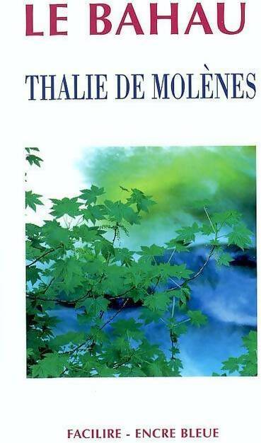 Livrenpoche : Le bahau - Thalie De Molènes - Livre