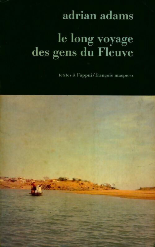 Livrenpoche : Le long voyage des gens du fleuve - Adrian Adams - Livre
