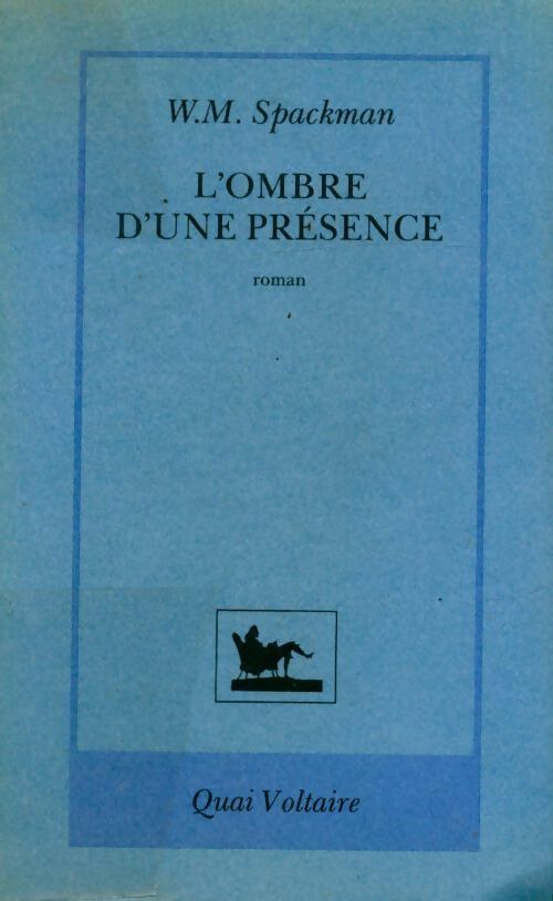 Livrenpoche : L'ombre d'une présence - William Mope Spackman - Livre
