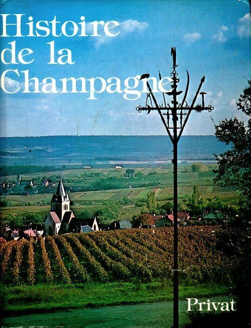 Livrenpoche : Histoire de la Champagne - Maurice Crubellier - Livre