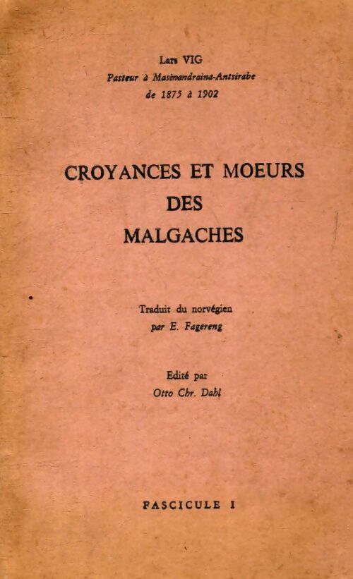 Livrenpoche : Croyances et moeurs des malgaches fascicule I - Lars Vig - Livre