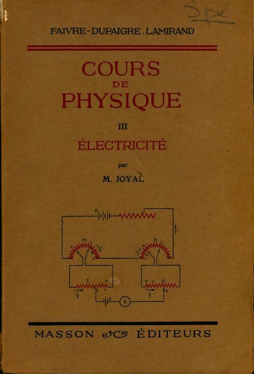 Livrenpoche : Cours de physique Tome III : Electricité - M. Joyal - Livre