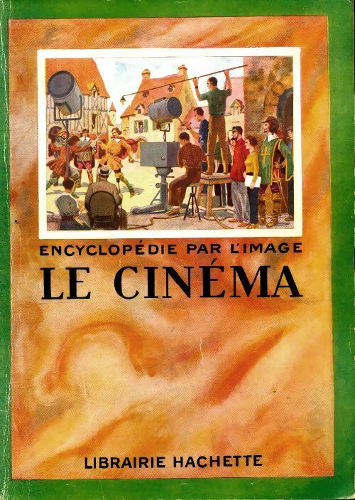 Livrenpoche : Le cinéma  - Collectif - Livre