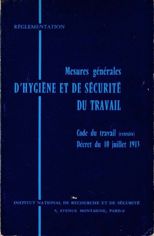 Livrenpoche : Mesures générales d'hygiène et de sécurité du travail - Collectif - Livre