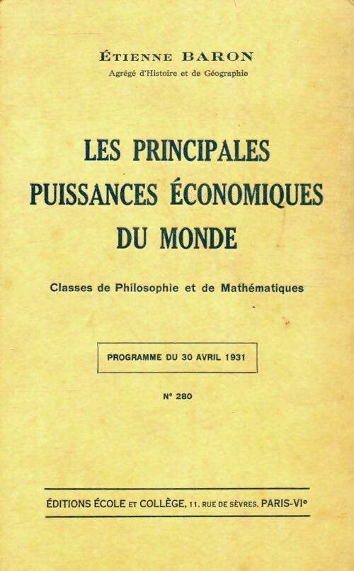 Livrenpoche : Principales puissances économiques du monde - Etienne Baron - Livre
