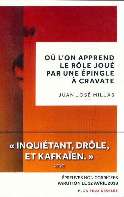 Livrenpoche : Où l'on apprend le rôle joué par une épingle à cravate - Juan José Millas - Livre