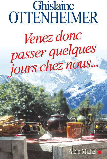 Livrenpoche : Venez donc passer quelques jours chez nous - Ghislaine Ottenheimer - Livre
