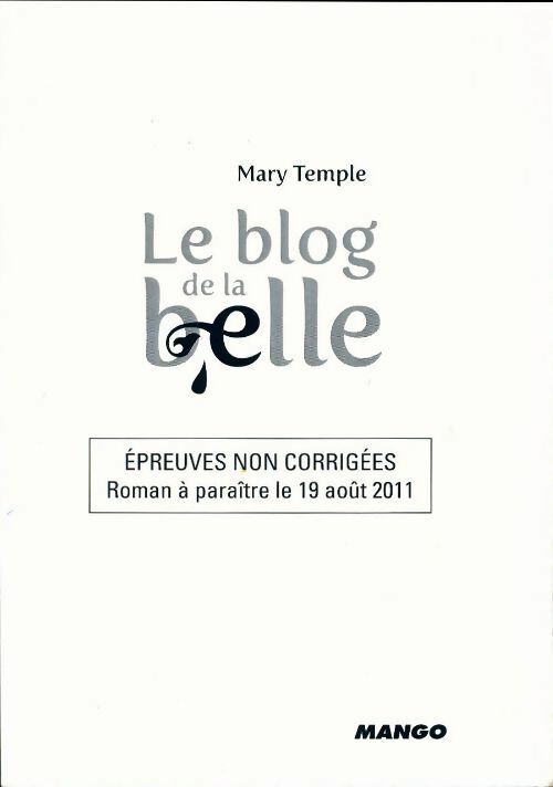 Le blog de la belle - Mary Temple -  Mango GF - Livre