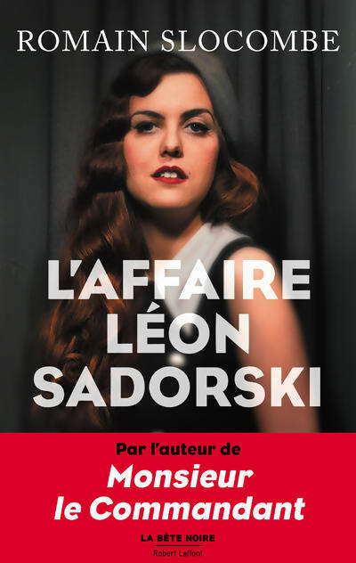 Livrenpoche : L'affaire Léon Sadorski - Romain Slocombe - Livre
