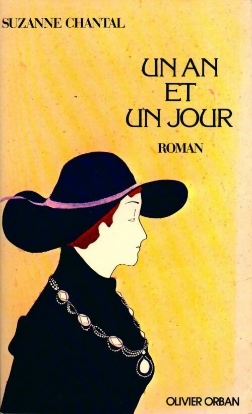 Livrenpoche : Un an et un jour - Suzanne Chantal - Livre