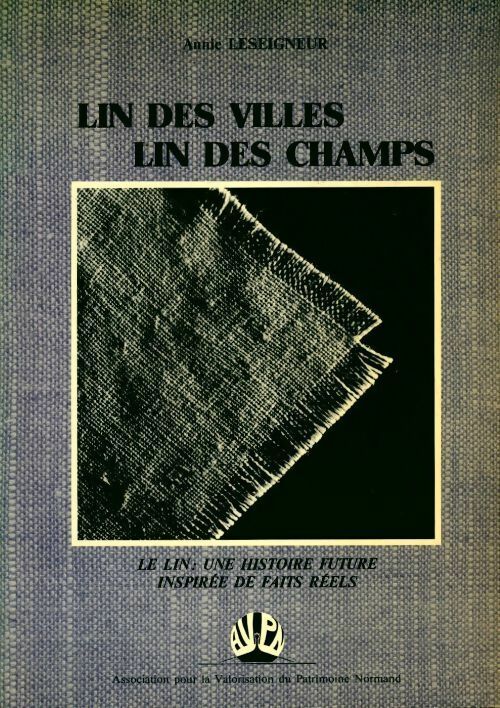 Livrenpoche : Lin des villes, lin des champs - Annie Leseigneur - Livre
