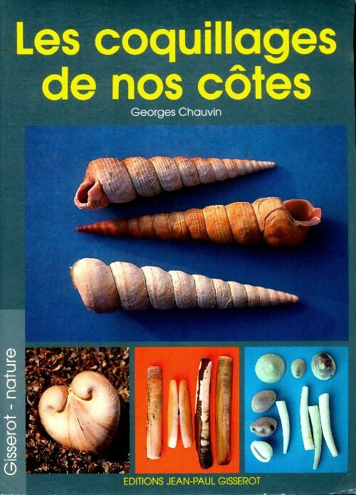 Livrenpoche : Les coquillages - Georges Chauvin - Livre