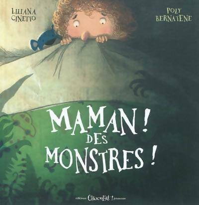 Livrenpoche : Maman ! Des monstres ! - Liliana Cinetto - Livre