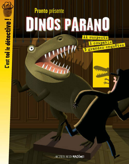 Livrenpoche : Dinos parano. 3 grandes enquêtes - Pronto - Livre