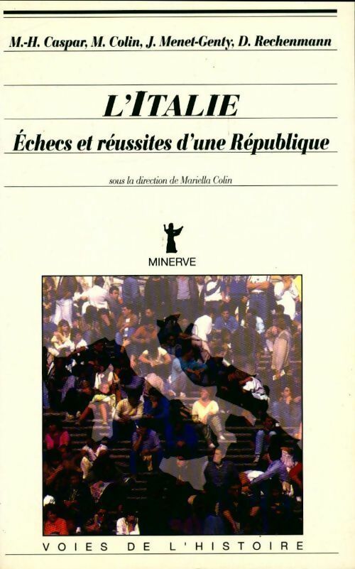 Livrenpoche : L'Italie échecs et réussites d'une république - Collectif - Livre