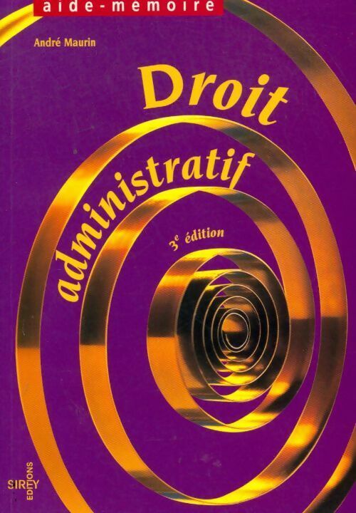 Livrenpoche : Droit administratif. 3ème édition - André Maurin - Livre