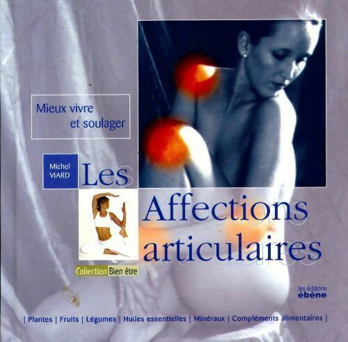 Livrenpoche : Les affections articulaires - Michel Viard - Livre