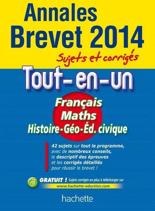 Livrenpoche : Brevet 2014 annales sujets et corrigés - Collectif - Livre