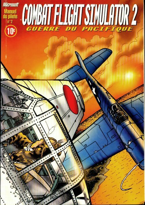 Livrenpoche : Combat flight simulator Tome II : Guerre du pacifique - Collectif - Livre