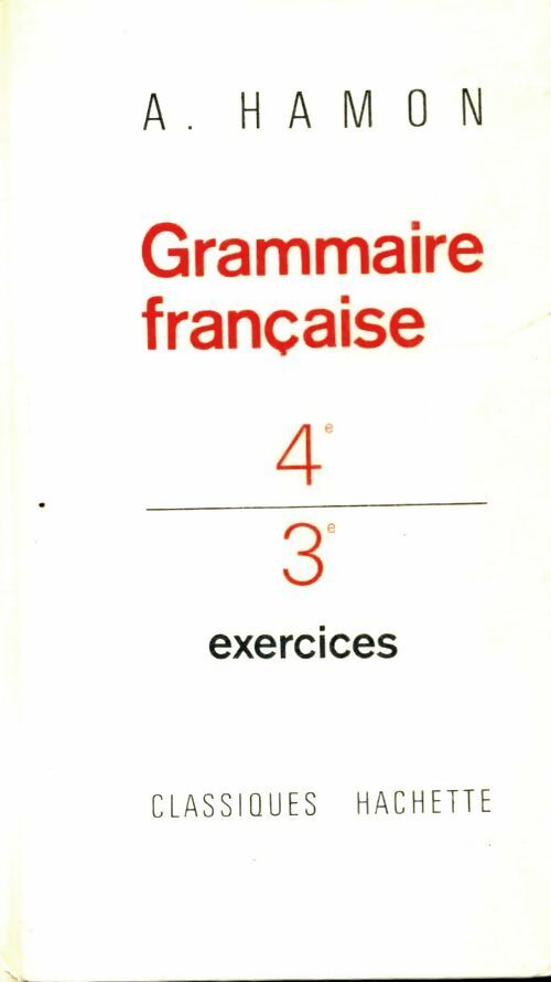 Livrenpoche : Grammaire française 4e/3e - A. Hamon - Livre