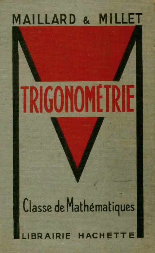 Livrenpoche : Trigonométrie - Roland Maillard - Livre