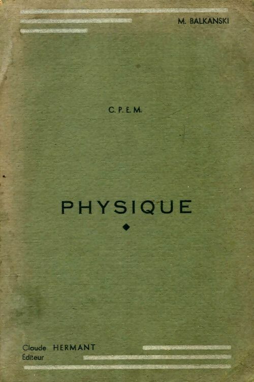 Livrenpoche : Physique - Minko Balkanski - Livre