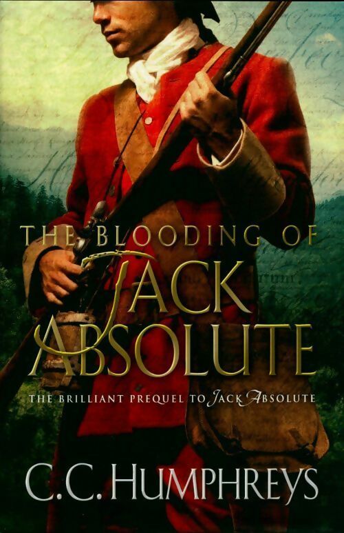 The blooding of Jack Absolute - C.C. Humphreys -  Orion GF - Livre