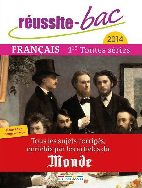 Livrenpoche : Français 1ères toutes séries 2014 - Nicolas Le Flahec - Livre