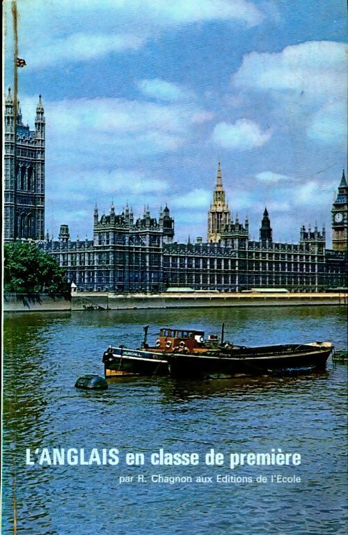 Livrenpoche : L'anglais en classe de première - R Chagnon - Livre