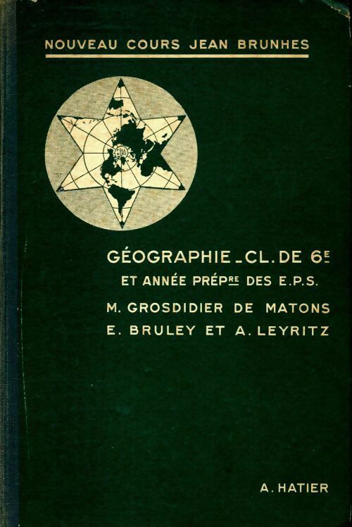 Livrenpoche : Géographie 6e - M. Grosdidier de Matons - Livre