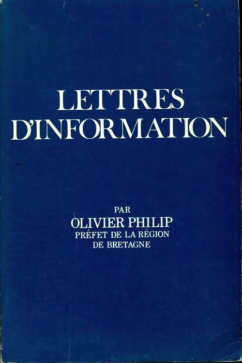 Lettres d'information - Olivier Philip -  Inconnu - Livre
