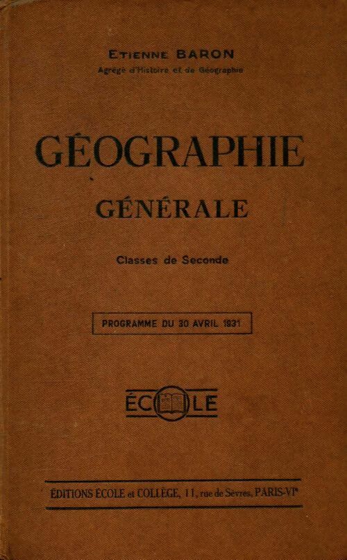 Livrenpoche : Géographie générale Seconde - Etienne Baron - Livre