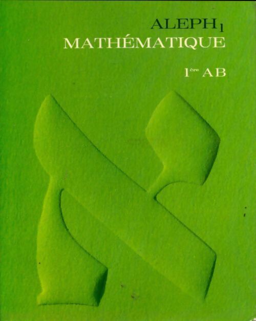 Livrenpoche : Mathématique 1ère AB - Collectif - Livre