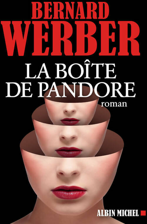 Livrenpoche : La boîte de Pandore - Bernard Werber - Livre