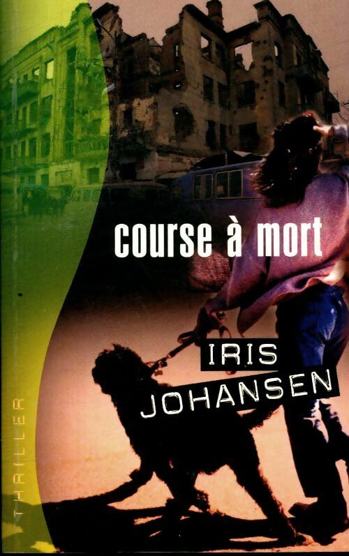 Livrenpoche : Course à mort - Iris Johansen - Livre