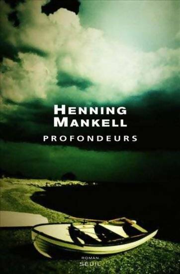 Livrenpoche : Profondeurs - Henning Mankell - Livre