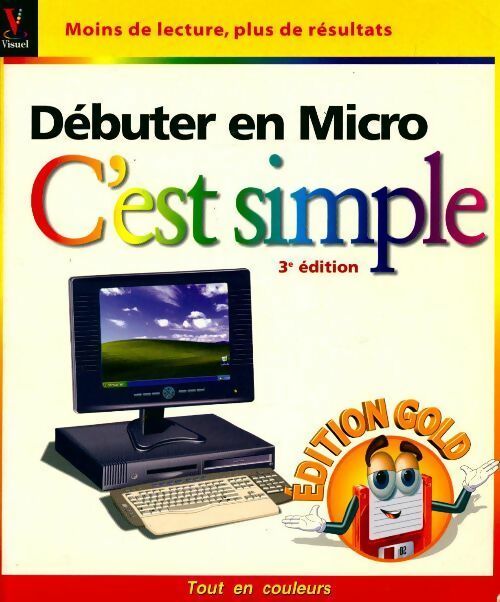 Livrenpoche : Débuter en micro : C'est simple - Collectif - Livre