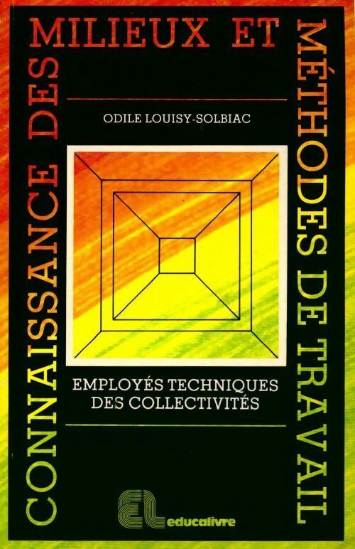 Livrenpoche : Employés techniques des collectivités - Odile Louisy-Solbiac - Livre