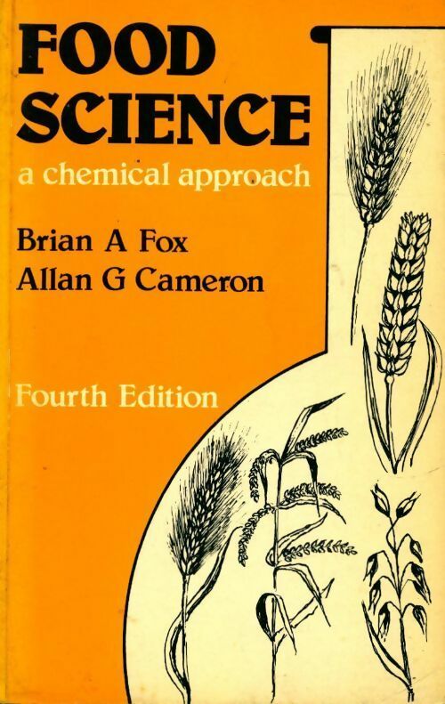 Livrenpoche : Food science. A chemical approach - Brian A. Fox - Livre