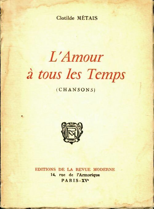 Livrenpoche : L'amour à tous les temps - C Métais - Livre